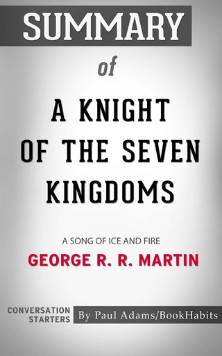 Summary of A Knight of the Seven Kingdoms