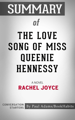 Summary of The Love Song of Miss Queenie Hennessy