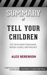 Summary of Tell Your Children - Paul Mani