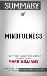 Summary of Mindfulness - Paul Adams