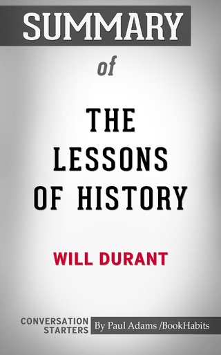 Summary of The Lessons of History