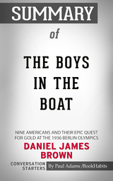 Summary of The Boys in the Boat - Paul Adams