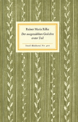 Der ausgew&auml;hlten Gedichte erster Teil - Rainer Maria Rilke