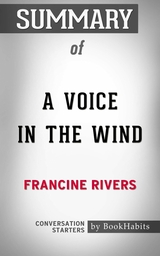 Summary of A Voice in the Wind - Paul Adams