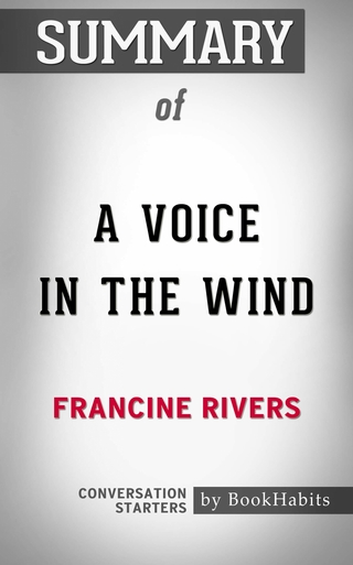 Summary of A Voice in the Wind
