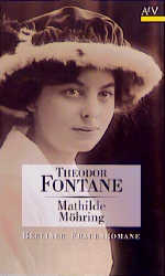 Mathilde M&ouml;hring - Theodor Fontane