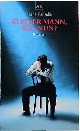 Romane und Erz&auml;hlungen / Kleiner Mann - was nun? - Hans Fallada