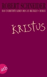 Kristus - Robert Schneider