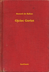 Ojciec Goriot - Honoré de Balzac