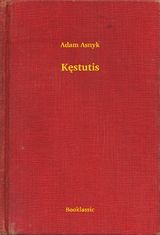 Kęstutis - Adam Asnyk