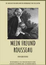 MEIN FREUND ROUSSEAU - Heinz Duthel