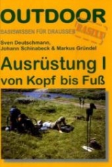 Ausr&uuml;stung 1 - Sven Deutshcmann, Johann Schinabeck