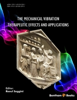Mechanical Vibration: Therapeutic Effects and Applications - 