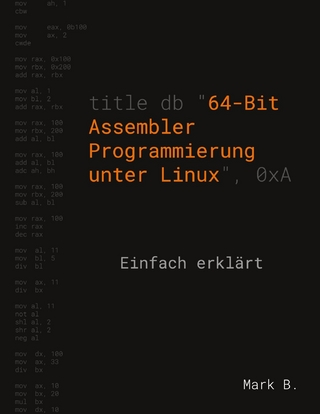 64-Bit Assembler Programmierung unter Linux