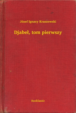 Djabeł, tom pierwszy