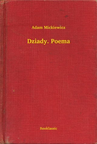 Dziady. Poema