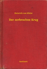 Der zerbrochne Krug - Heinrich Von Kleist