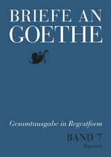 Briefe an Goethe