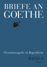Briefe an Goethe