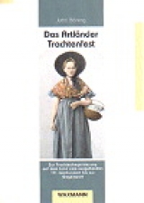 Das Artl&auml;nder Trachtenfest - Jutta B&ouml;ning