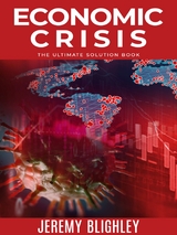 ECONOMIC CRISIS - Jeremy Blighley