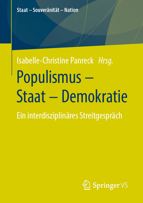 Populismus &ndash; Staat &ndash; Demokratie - 