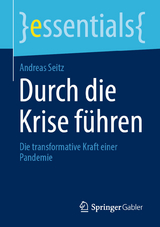 Durch die Krise f&uuml;hren - Andreas Seitz