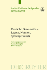 Deutsche Grammatik - Regeln, Normen, Sprachgebrauch - 