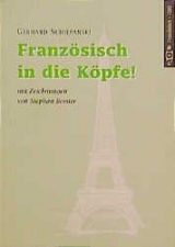 Franz&ouml;sisch in die K&ouml;pfe - 