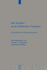 Die Erzv&auml;ter in der biblischen Tradition - 