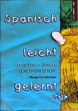 Spanisch leicht gelernt - Margarita G&ouml;rrissen