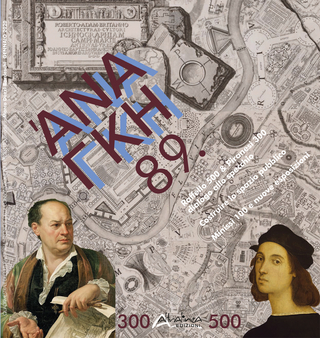 ANANKE 89. Quadrimestrale di Cultura, Storia e Tecniche della Conservazione per il Progetto