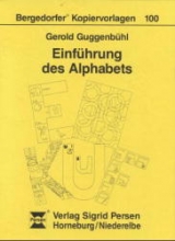 Einf&uuml;hrung des Alphabets - Gerold Guggenb&uuml;hl