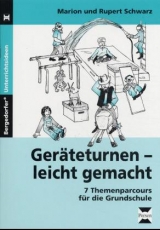 Ger&auml;teturnen - leicht gemacht - Marion Schwarz, Rupert Schwarz