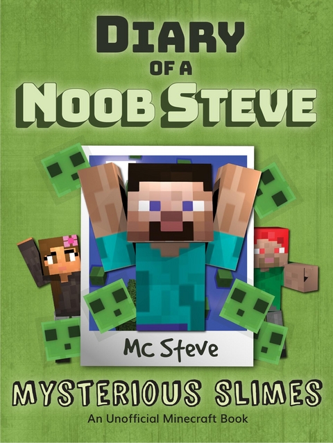 Diary of a Minecraft Noob Steve Book 2 - MC Steve