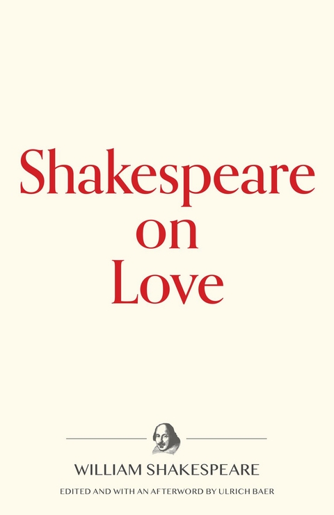 Shakespeare on Love - William Shakespeare