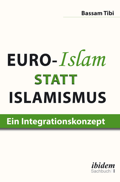 Euro-Islam statt Islamismus - Bassam Tibi