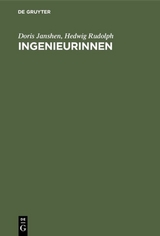 Ingenieurinnen - Doris Janshen, Hedwig Rudolph