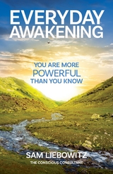 Everyday Awakening - Sam Liebowitz