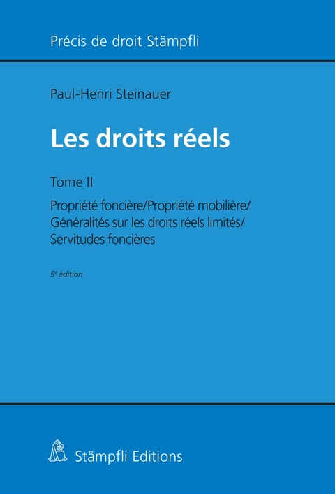 Les droits r&eacute;els - Paul-Henri Steinauer