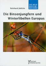 Die Binsenjungfern und Winterlibellen Europas - Reinhard J&ouml;dicke