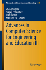 Advances in Computer Science for Engineering and Education III - 