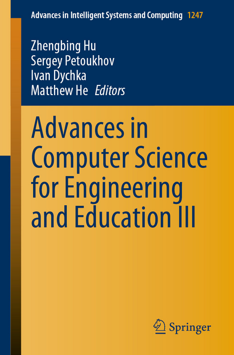 Advances in Computer Science for Engineering and Education III - 