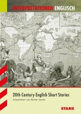 Interpretationen Englisch - Jacob: Short Stories of the 20th Century - Rainer Jacob