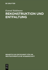 Rekonstruktion und Entfaltung - Konrad Haldimann