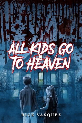 All Kids Go to Heaven
