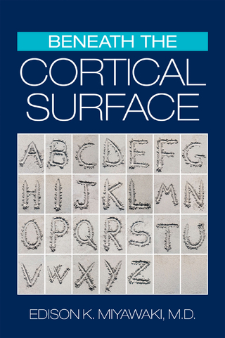 Beneath the Cortical Surface