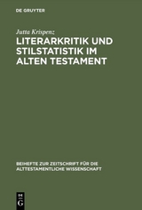 Literarkritik und Stilstatistik im Alten Testament - Jutta Krispenz