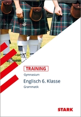 STARK Englisch 6. Klasse - Training Gymnasium - Grammatik - Paul Jenkinson