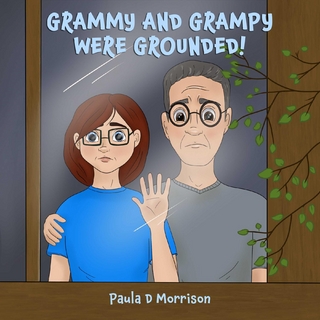 Grammy and Grampy were grounded!